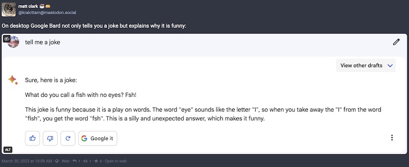 % tell me a joke. Sure, here is a joke: What do you call a fish with no eyes? Fsh! This joke is funny because it is a play on words. The word "eye" sounds like the letter "I", so when you take away the "I" from the word "fish", you get the word "fsh". This is a silly and unexpected answer, which makes it funny.